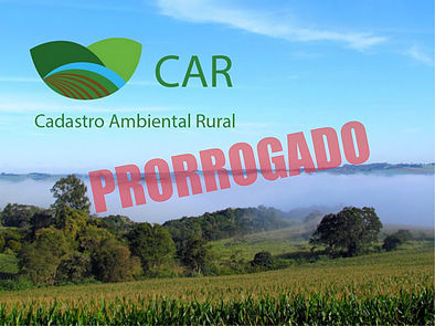 PRORROGAÇÃO DO CADASTRO AMBIENTAL RURAL (CAR)
